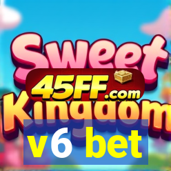 v6 bet